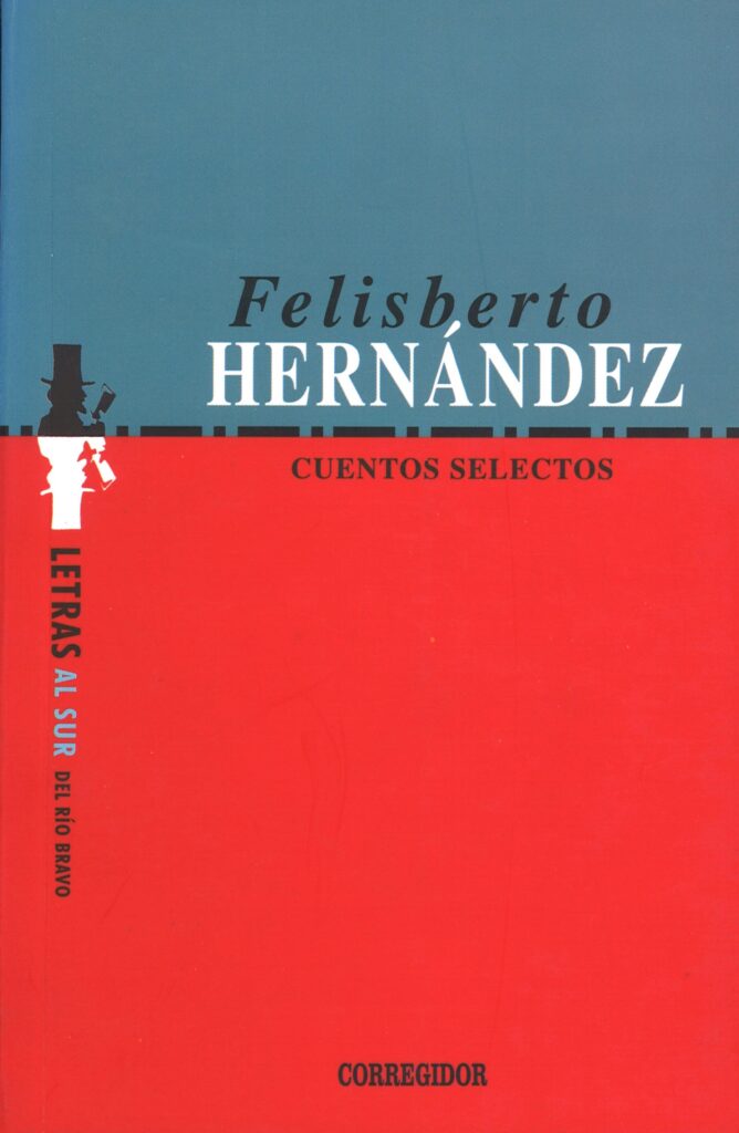 Cuentos Selectos Felisberto Hernández Librería Euroamericana