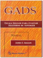 GADS / ESCALA GILLIAM PARA EVALUAR TRASTORNOS DE ASPERGER [B] (PRUEBA COMPLETA)