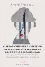 ALTERACIONES DE LA IDENTIDAD EN PERSONAS CON TRASTORNO LÍMITE DE PERSONALIDAD