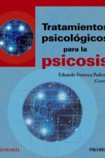 TRATAMIENTOS PSICOLÓGICOS PARA LA PSICOSIS