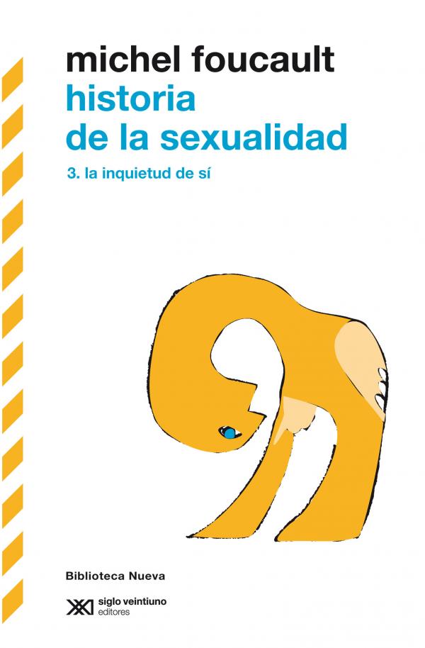Historia De La Sexualidad Vol 3la Inquietud De Si 2012 Librería Euroamericana 8684
