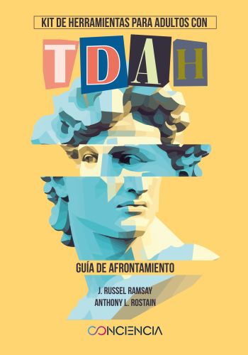 Kit de Herramientas para el Adulto con TDAH: Guía de Afrontamiento