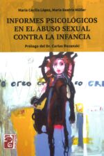 INFORMES PSICOLÓGICOS EN EL ABUSO SEXUAL CONTRA LA INFANCIA