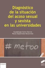 DIAGNÓSTICO DE LA SITUACIÓN DEL ACOSO SEXUAL Y SEXISTA EN LAS UNIVERSIDADES