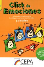 CLICK DE EMOCIONES: Actividades para desarrollar la inteligencia emocional en los niños (5 a 8 años)