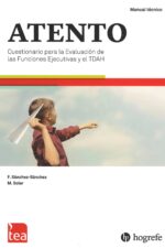 ATENTO / Cuestionario para la Evaluación de las Funciones Ejecutivas y el TDAH (C) (Prueba Completa)