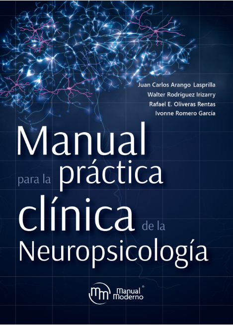 Manual para la Práctica Clínica de la Neuropsicología