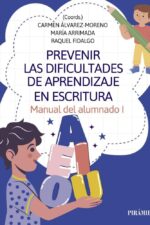 Prevenir las dificultades de aprendizaje en escritura: Manual del alumnado I