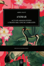 Animar: ACT con Adolescentes a través del Cine de Animación